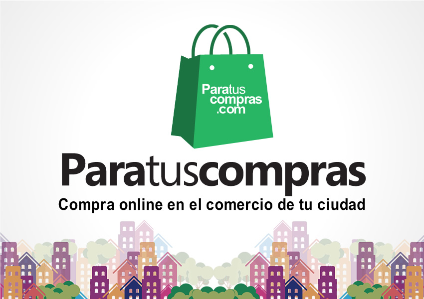 Compra en los comercios de tu ciudad desde casa con paratuscompras.com